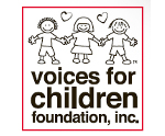 Click to visit Educate Tomorrow Partner's Web Site: Voices For Children Foundation